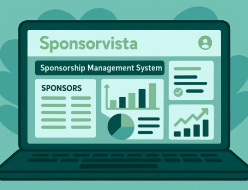 The Ultimate Sponsorship Management System: Why Sponsorvista Is Every Sponsorship Manager’s Best Friend